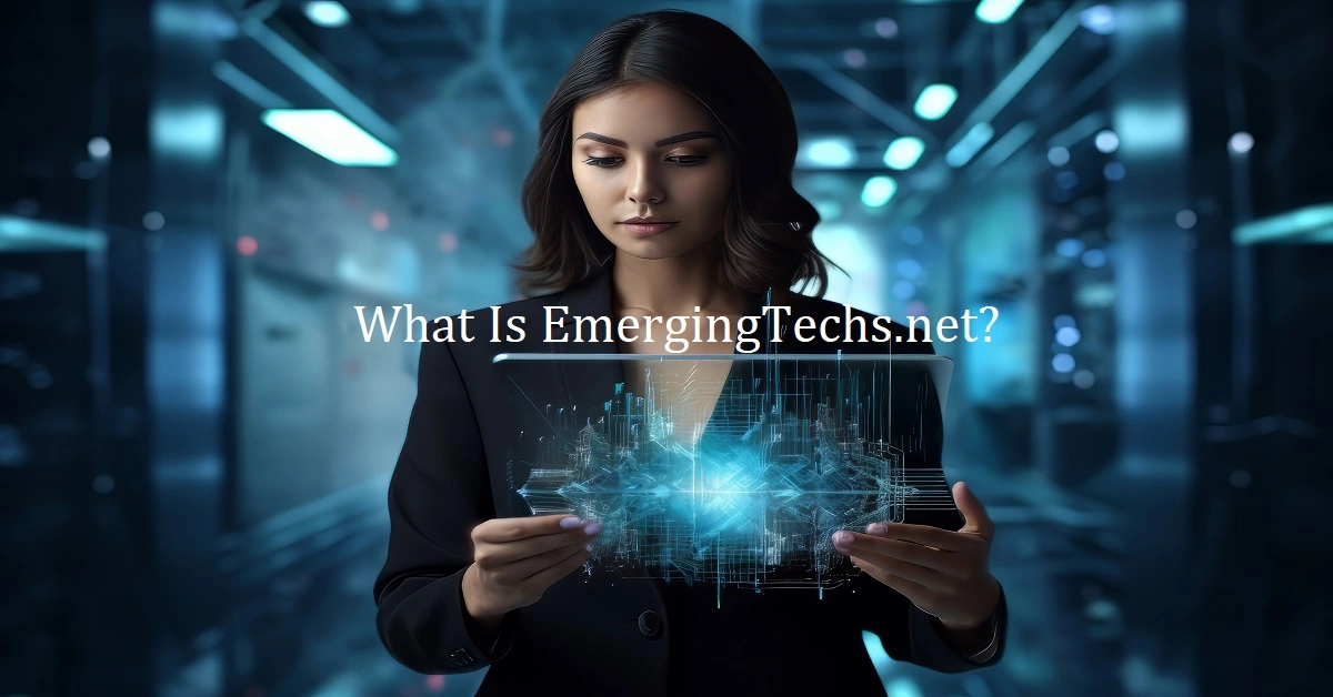 emergingtechs.net stay updated always